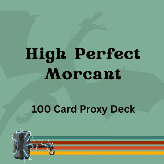 High Perfect Morcant 100 PROXY Card Commander Deck - Sleeved