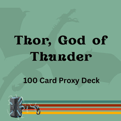 Thor, God of Thunder 100 PROXY Card Commander Deck - Sleeved