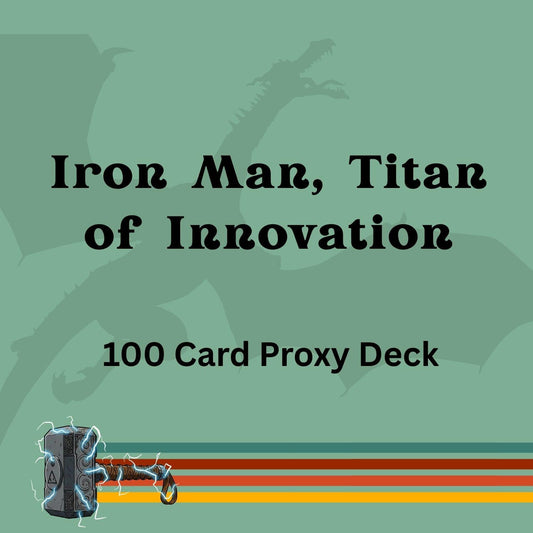 Iron Man, Titan of Innovation 100 PROXY Card Commander Deck - Sleeved