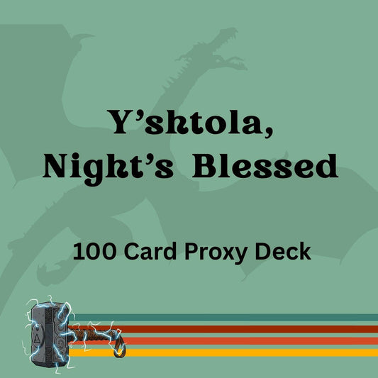 Y'shtola, Night's Blessed 100 PROXY Card Commander Deck - Sleeved