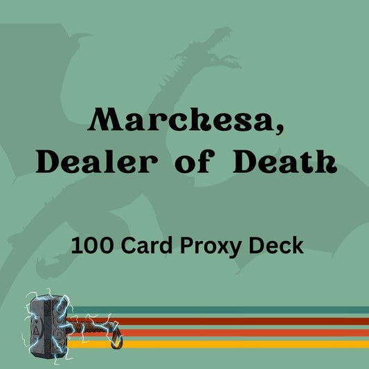 Marchesa, Dealer of Death 100 PROXY Card Commander Deck - Sleeved