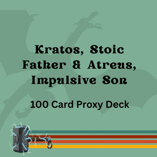 Kratos, Stoic Father & Atreus, Impulsive Son 100 PROXY Card Commander Deck - Sleeved