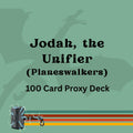Planeswalkers Unite - Jodah, the Unifier 100 PROXY Card Commander Deck - Sleeved