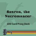 Sauron, the Necromancer 100 PROXY Card Commander Deck - Sleeved
