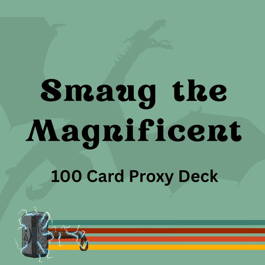 Smaug the Magnificent 100 PROXY Card Commander Deck - Sleeved