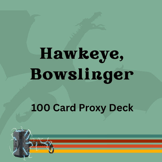 Hawkeye, Bowslinger 100 PROXY Card Commander Deck - Sleeved