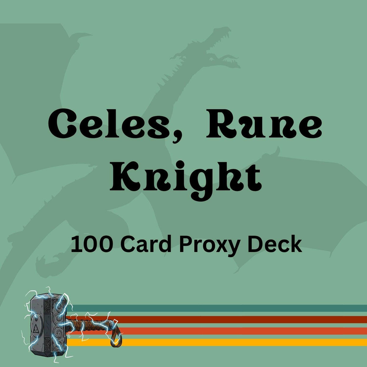 Celes, Rune Knight 100 PROXY Card Commander Deck - Sleeved