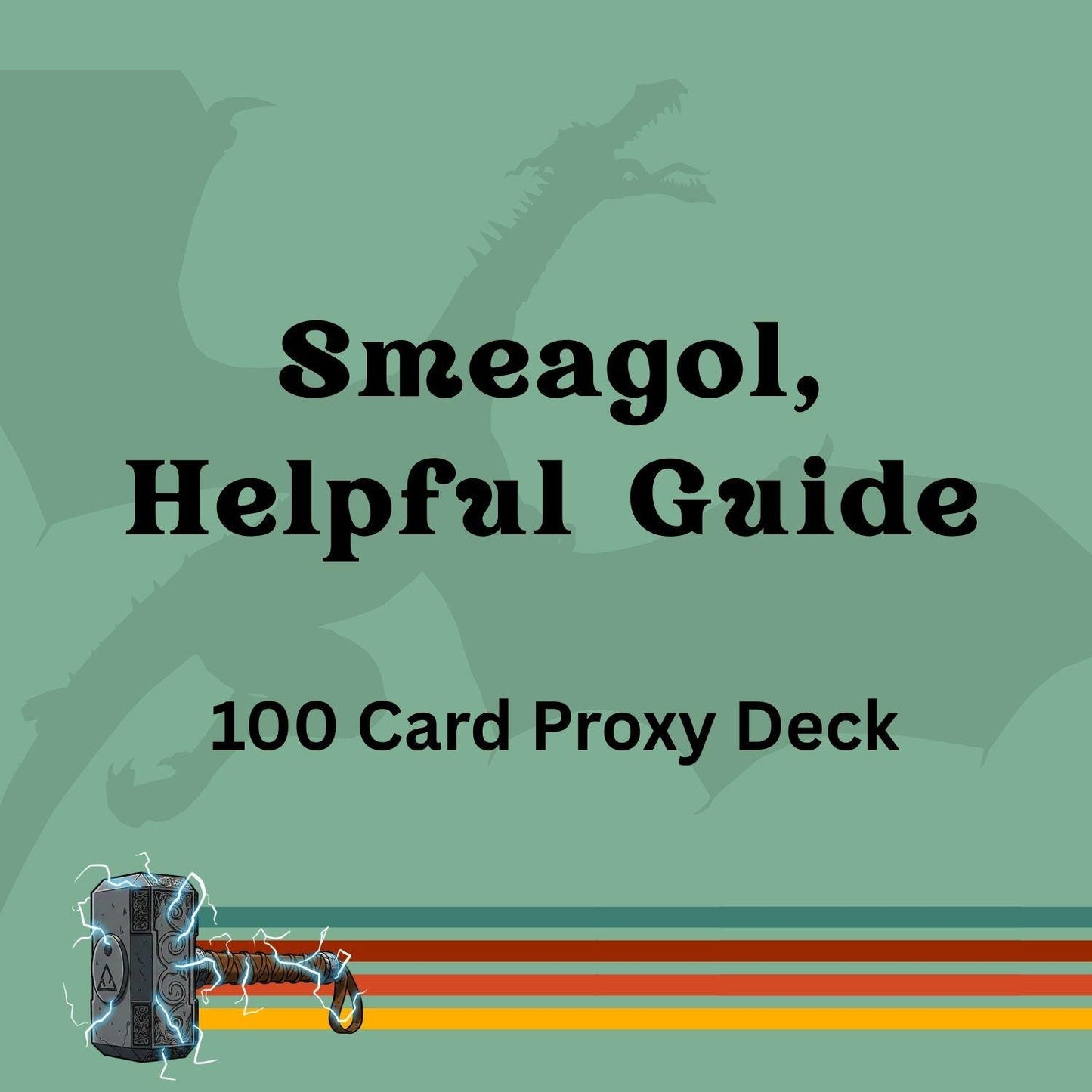 Smeagol, Helpful Guide 100 PROXY Card Commander Deck - Sleeved