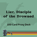 Lier, Disciple of the Drowned 100 PROXY Card Commander Deck - Sleeved
