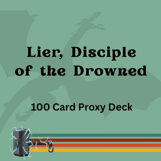 Lier, Disciple of the Drowned 100 PROXY Card Commander Deck - Sleeved