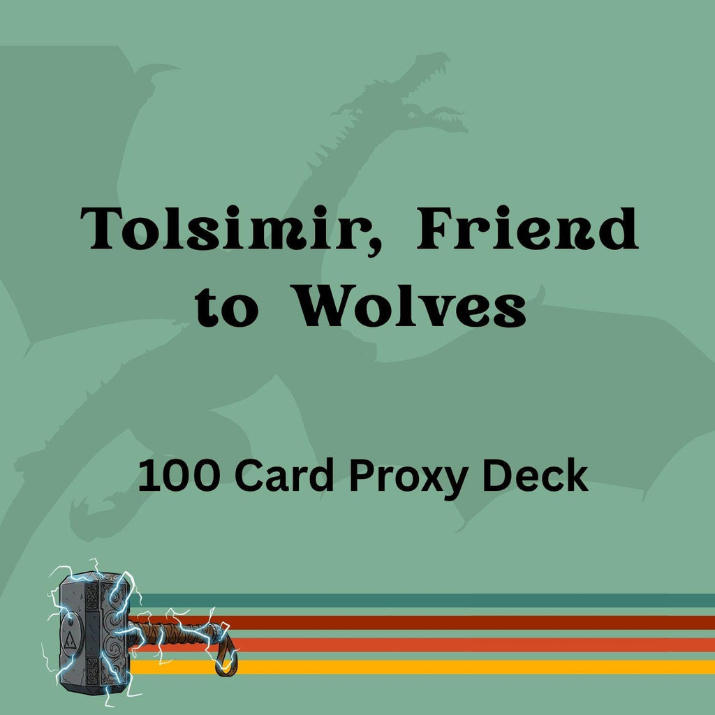 Tolsimir, Friend to Wolves 100 PROXY Card Commander Deck - Sleeved